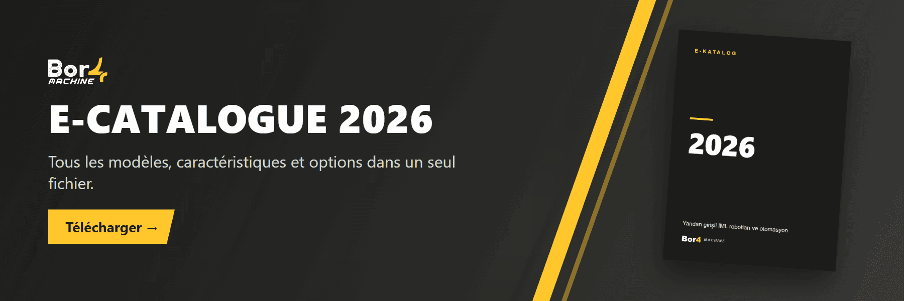 L'e-catalogue Bor4 2026 est disponible. Tous les modèles, caractéristiques et options dans un seul fichier.